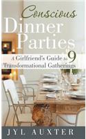 Conscious Dinner Parties