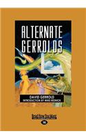 Alternate Gerrolds: