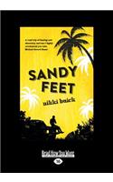 Sandy Feet (Large Print 16pt)