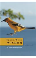 Three-Word Wisdom: (English)