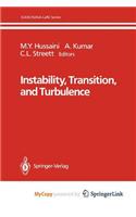 Instability, Transition, and Turbulence