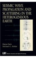 Seismic Wave Propagation and Scattering in the Heterogeneous Earth