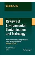 Reviews of Environmental Contamination and Toxicology Volume 210