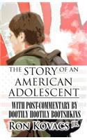 Story of an American Adolescent