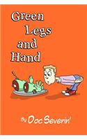 Green Legs and Hand