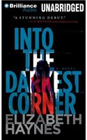 Into the Darkest Corner