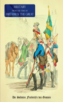 Military (Uniform) from the Time of Frederick the Great