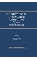 Foundations of Dependable Computing