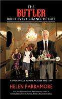 The Butler Did It Every Chance He Got: A Dreadfully Funny Murder Mystery(English)