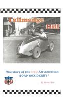 Tallmadge Hill: The Story of the 1935 All-American Soap Box Derby