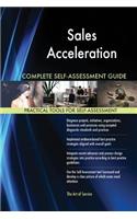 Sales Acceleration Complete Self-Assessment Guide