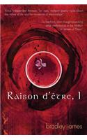 Raison d'être, I: (English)