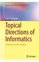 Topical Directions of Informatics