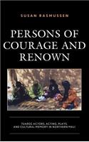 Persons of Courage and Renown