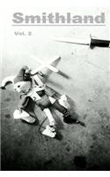 Smithland Vol. 2