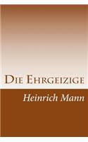 Die Ehrgeizige