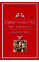 Springtime In Paris: Unrequited Love(English)