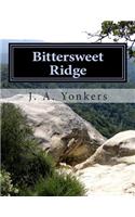 Bittersweet Ridge