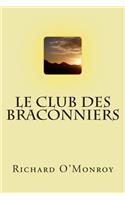 Le club des braconniers