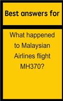 Best Answers for What Happened to Malaysian Airlines Flight Mh370?