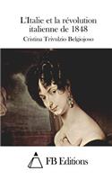 L'Italie Et La Révolution Italienne de 1848