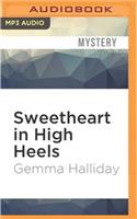 Sweetheart in High Heels