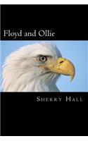 Floyd and Ollie