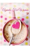 Agenda For Women: A woman's Inspirational Daily Planner And Daily Quotes (Free Gift Inside)