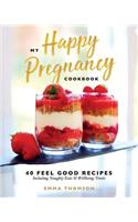 My Happy Pregnancy Cook Book