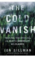 Cold Vanish: Seeking the Missing in North America's Wildlands