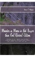 Monster in Mama is Not Bigger than God Revised Edition