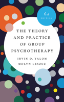 Theory and Practice of Group Psychotherapy