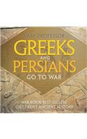 Greeks and Persians Go to War