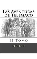 Las Aventuras de Telemaco: II Tomo(Spanish)