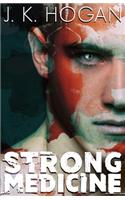 Strong Medicine