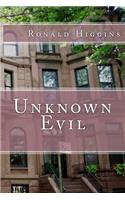 Unknown Evil
