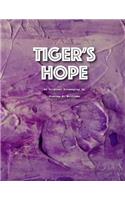 Tiger's Hope