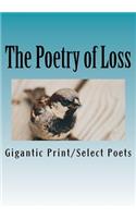 The Poetry of Loss
