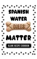 Spanish Water Diets Matter