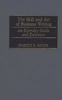 The Skill and Art of Business Writing