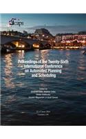 Proceedings of the Twenty-Sixth International Conference on Automated Planning and Scheduling