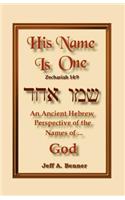 His Name is One