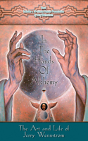 In the Hands of Alchemy