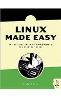 Linux Made Easy: The Official Guide to Xandros 3