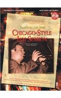 Chicago-Style Jam Session - Traditional Jazz Series: Music Minus One Trumpet Deluxe 2-CD Set: Music Minus One Trumpet Deluxe 2-CD Set