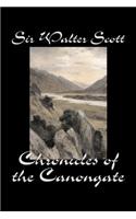 Chronicles of the Canongate by Sir Walter Scott, Fiction, Historical, Literary, Classics