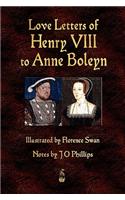 Love Letters of Henry VIII to Anne Boleyn