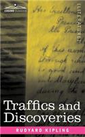 Traffics and Discoveries
