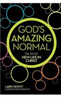 God's Amazing Normal