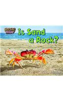 Is Sand a Rock?